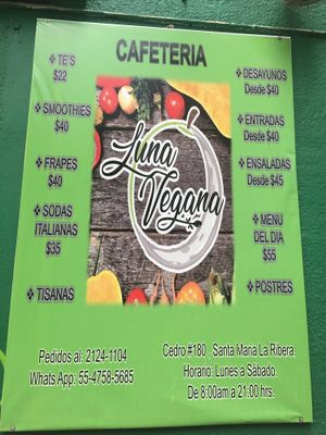 Sign out front. Great prices!  at Luna Vegana in Mexico City