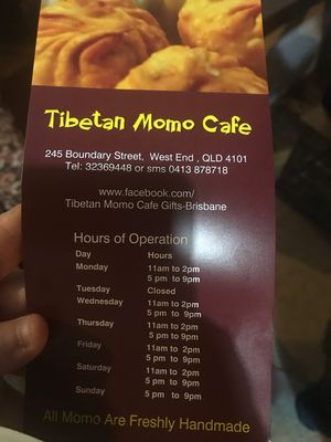 Opening times July 2018 at Tibetan Momo Cafe & Gifts in West End