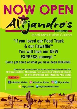 Alijandro's Kitchen now open at Alijandro's Kitchen in Mississauga