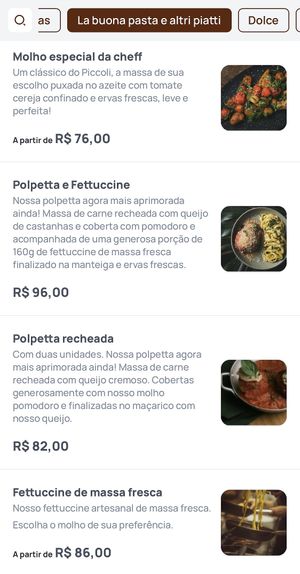   at Piccoli Cucina in Sao Paulo