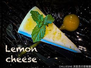 Lemon Cheese Cake
Chilliesine Indian Restaurant 淇里思印度餐廳 at Chilliesine Indian Restaurant 淇里思印度餐廳 in Taichung