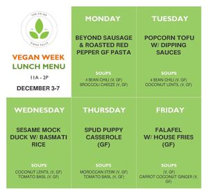 Sometimes they have a vegan lunch week!  at The Co-op Natural Foods in Sioux Falls
