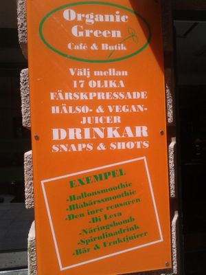 Besides the entry at Organic Green Butik and Cafe in Stockholm