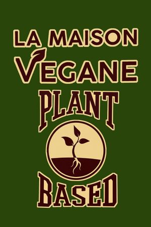 Plant Based at La Maison Vegane in Puteaux
