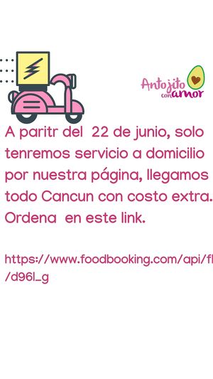 Haz tu pedido en este link, llegamos a todo Cancún.  at Antojito Con Amor in Cancun