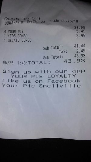 Your Pie receipt. at Your Pie in Lawrenceville