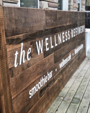 The very big sign at The Wellness Refinery in Sauble Beach