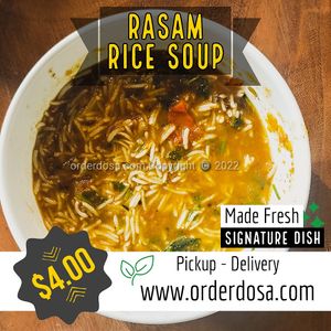 Rasam Rice Soup at Masala Dosa Street Kitchen - MDSK in Phnom Penh