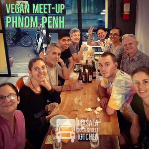 Vegan Meet up Phnom Penh at Masala Dosa Street Kitchen - MDSK in Phnom Penh