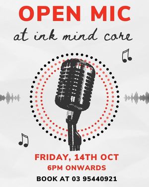 Open Mic on 14oct,22 at Ink Mind Core in Mount Waverley