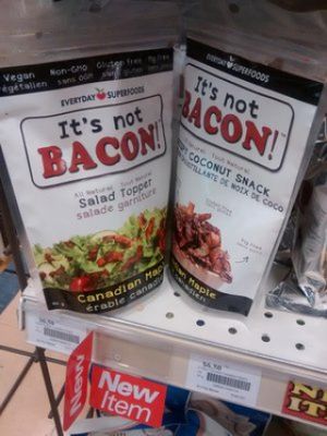 It's not bacon at Organic Earth Market in Halifax