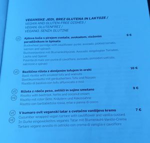 Vegan options in the menu (salmon was a typing mistake, there is no salmon in the dish!!!)

Photo by: Tina K. on Facebook at Hotel Slon in Ljubljana