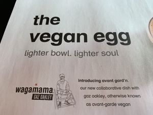 There is even a tasty vegan egg! at Wagamama - Tower Hill London in London