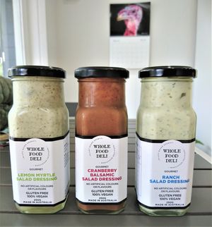 New Salad dressings, Lemon Myrtle, cranberry Balsamic, and the classic Ranch. All Vegan, Gluten Free, no nasties, 100% yum at Whole Food Deli in Marrickville