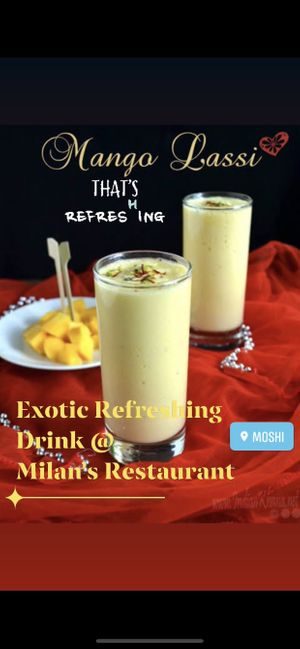 Refreshing Mango lassi   at Milan's Restaurant in Moshi