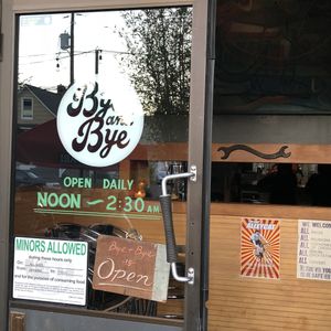 The Bye and Bye at The Bye and Bye in Portland