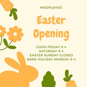 Easter Opening at Mooplehog in Okehampton