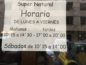 The hours  at Super Natural in Salamanca