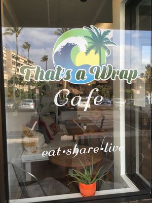 A great place to eat! at That's A Wrap in Kihei