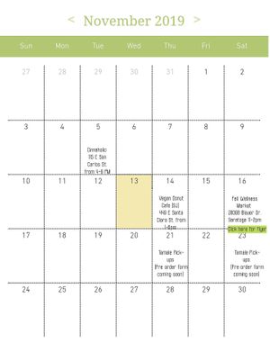 Nov 2019 Pop Up Schedule at Vegan Veganos - Food Truck in San Jose