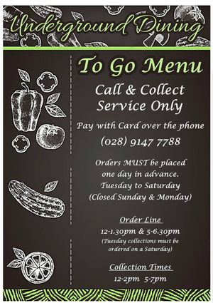 To-Go Vegetarian & Vegan Menu

Call & Collect
Tuesday-Saturday 
12Noon-2pm & 5-7pm at Underground Dining in Bangor