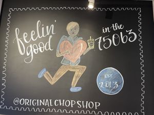 Sign at Original ChopShop in Irving