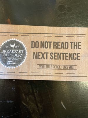 Fun humor  at Breakfast Republic - East Village in San Diego