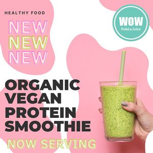  at Wow Poke & Juice in Lawrenceville