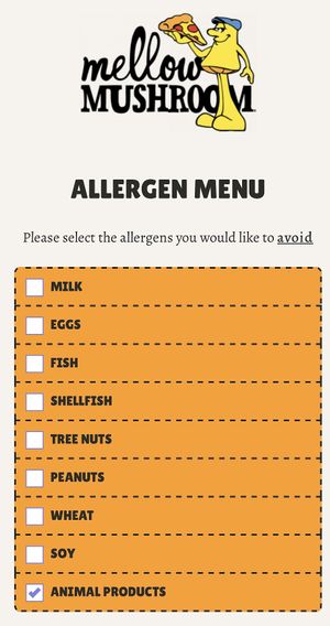 Select “animal products” to see vegan options.  at Mellow Mushroom in Spring