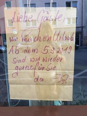 Closed till September 5th 2019 at Die Süsse Genusswerkstatt in Nuremberg