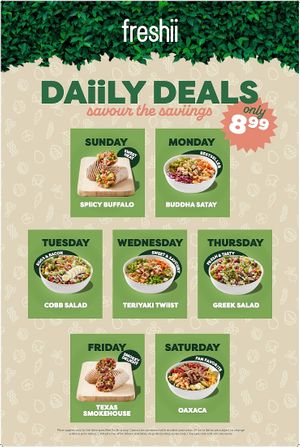 Enjoy daily deals on a different item every day, each for only $8.99! This offer is available for a limited time only. at freshii - Mahogany  in Calgary