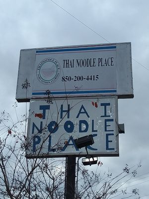 Sign at Thai Noodle Place in Mary Esther