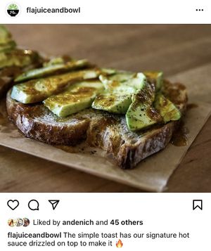 Simple Toast- Avocado, Hemp Hearts, Hot Sauce VEGAN  at Fla Juice & Bowl in Jacksonville Beach