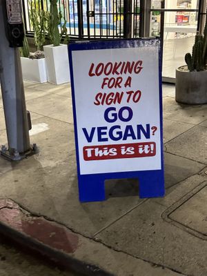Fun little sign right outside!   at BESTIES Vegan Paradise - Hollywood in Hollywood