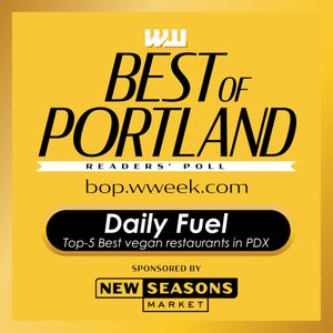 Voted by Portlanders! at Daily Fuel in Portland