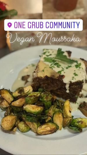 Vegan moussaka and maple glazed Brussels sprouts  at One Grub Community in El Paso