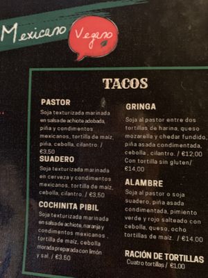 All yummy, but we loved the gringa and pastor a lot!  at 100% Mexicano Vegano in Mallorca