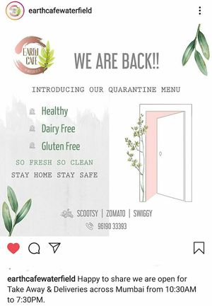Covid lockdown delivery and takeaway update (18 May 2020) at Earth Cafe @ Waterfield in Mumbai