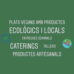 Vegan Organic Menús with local products. Macrobiotic and eco-friendly. at Ecoconscient in Vilanova I La Geltru