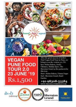 Vegan Food Tour Pune 2.0 happening on 23 June 2019 with The Sheraton Grand, Saima Bakery, Malaka Spice and Soul's Chimney as partners. Join us as we make your mouths water😄 at Travel Love Repeat in Kolkata