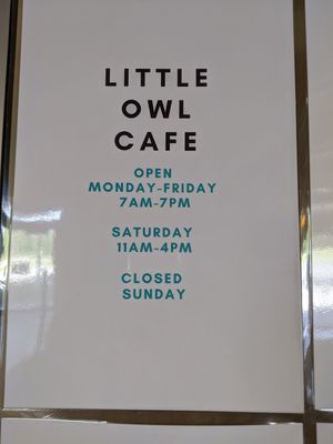 No soup on Saturday! at Little Owl Cafe in Fairbanks
