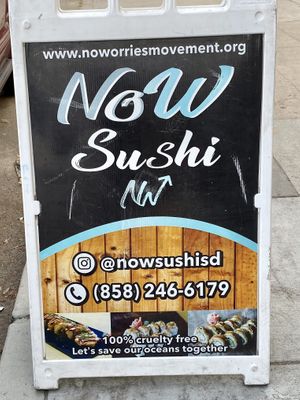 Sign at NoW Sushi in San Diego