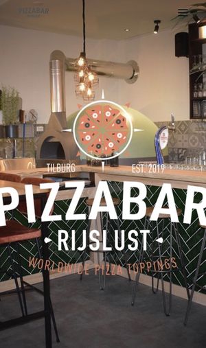 Pizzabar Rijslust  Tilburg at Pizzabar Rijslust in Tilburg