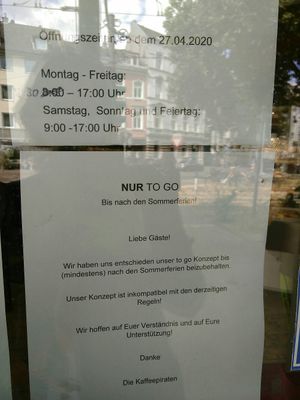 Aktuelle Öffnungszeiten und momentam alles nur to go at Kaffee Piraten in Dusseldorf