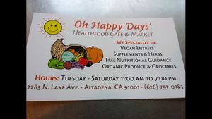 Great vegan organic meals, huge plates full at wonderful prices. Fresh organic produce. Good vegan pantry staples like grains legumes, gluten free pasta and bread, agave, etc etc. at Oh Happy Days Vegan Cafe in Altadena