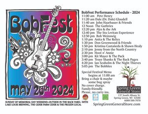One month from today! Come to the Spring Green General Store to start your summer at our 27th annual BobFest- an all day outdoor music festival celebrating the music of Bob Dylan.  at Spring Green General Store in Spring Green