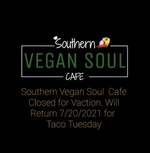 Sorry for any inconvenience.... at Southern Vegan Soul Cafe in Macon