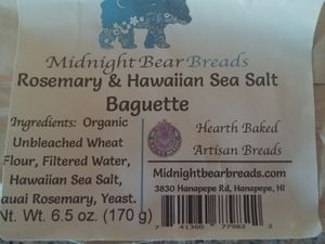 Baguette label at Midnight Bear Breads in Hanapepe