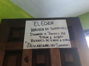 Opening hours of El Eden in August 2019, it's closed on Saturdays. at El Eden in San Cristobal De Las Casas