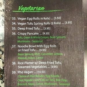 Vegetarian/vegan section of menu. Other dishes on the menu can be modified, too. The staff is vegan savvy at Pho 16 in West Palm Beach